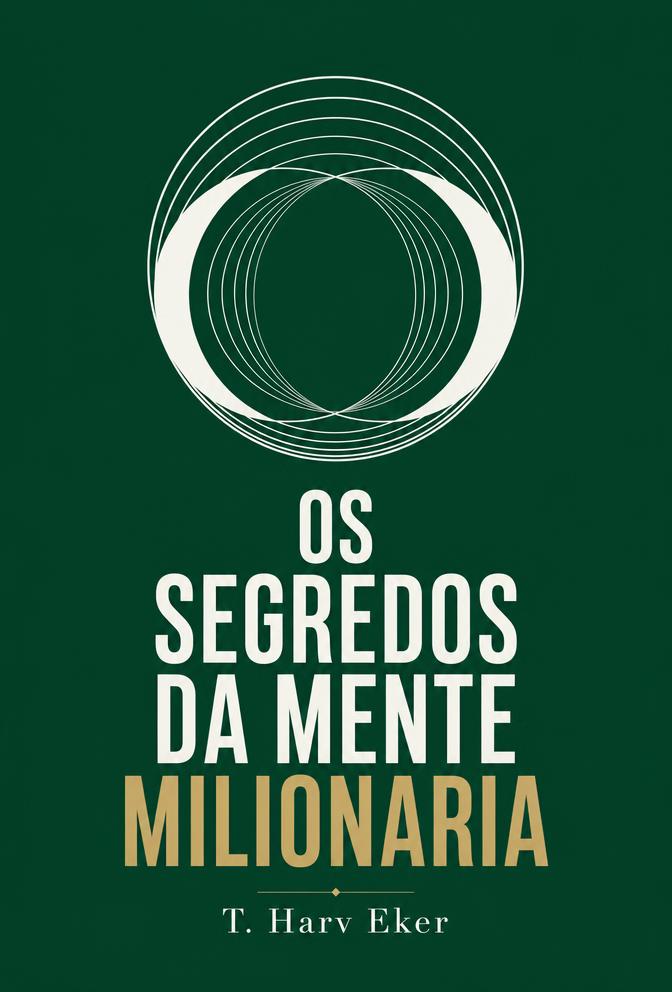 Capa ilustrativa do livro Os Segredos da Mente Milionária